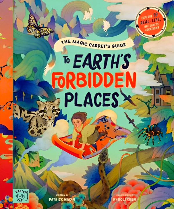 The Magic Carpet s Guide To Earth s Forbidden Places For Sale