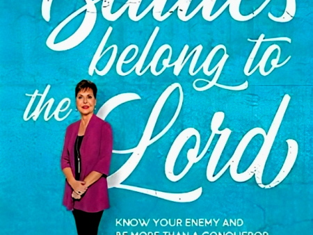 Your Battles Belong To The Lord: Know Your Enemy And Be More Than A Conqueror (Softcover) Hot on Sale